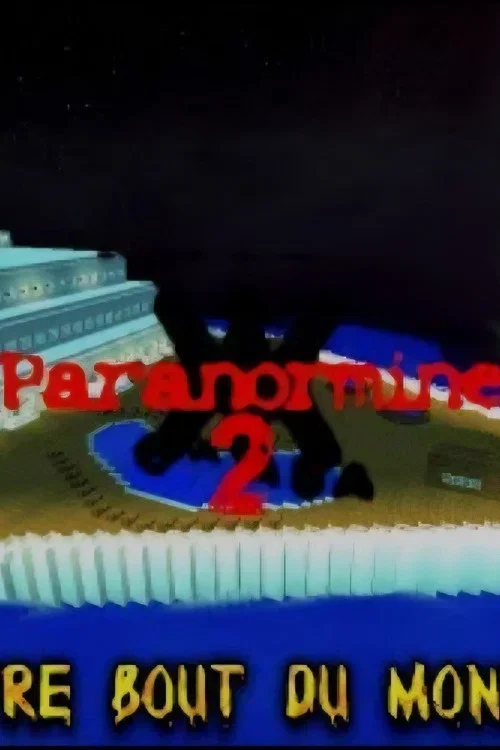 Paranormine 2 : Seuls à l'autre bout du monde (2013)