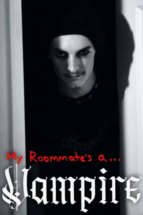 My Roommate's a Vampire