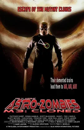 Astro-Zombies M3: Cloned