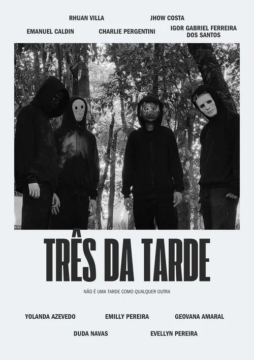 Três da Tarde