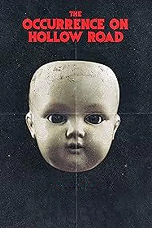 The Occurrence on Hollow Road