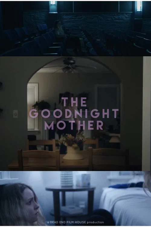 The Goodnight Mother