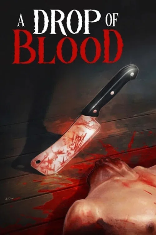 A Drop of Blood (2004)