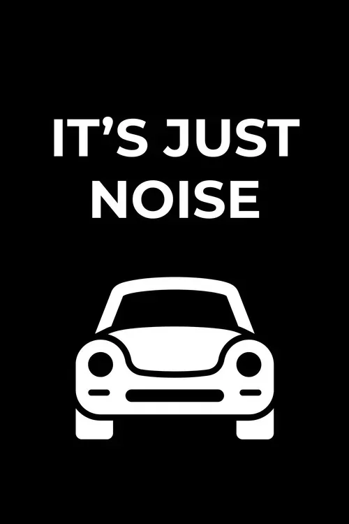It's Just Noise (2023)