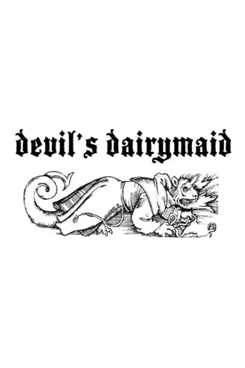 Devil's Dairymaid (2009)