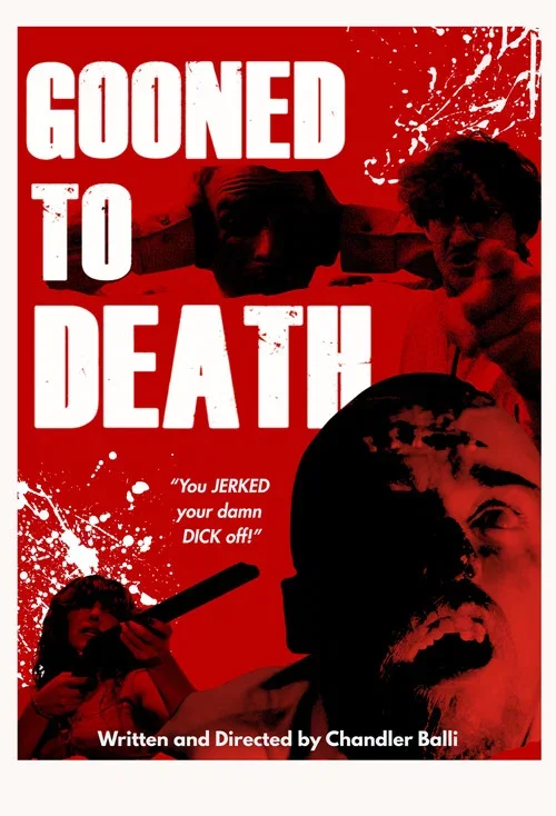 Gooned To Death (2025)