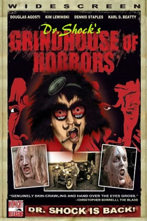 Dr. Shock's Grindhouse of Horrors (2008)