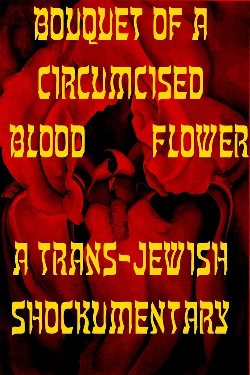 Bouquet of a Circumcised Blood Flower (2026)