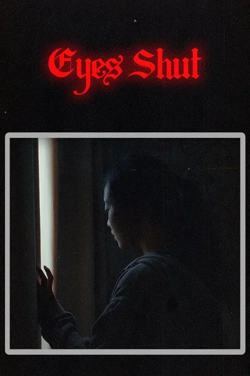 Eyes Shut