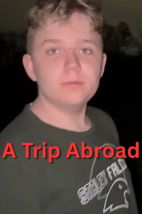 A Trip Abroad (2025)