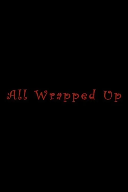 All Wrapped Up