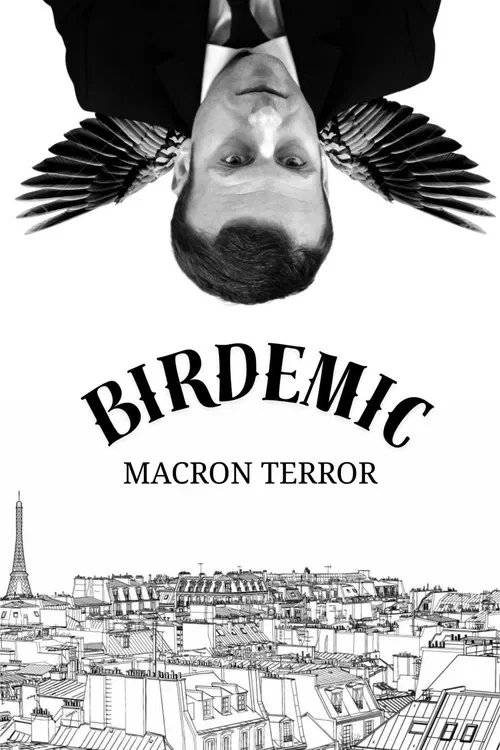 Birdemic : Macron Terror