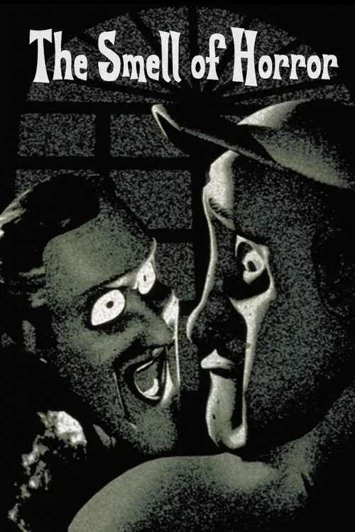The Smell of Horror