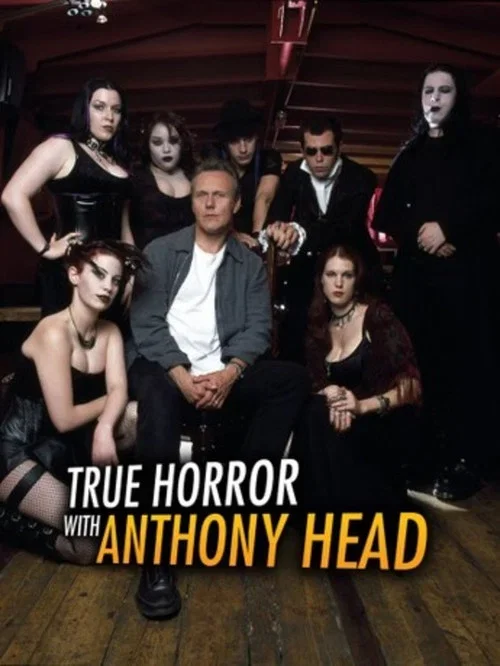 True Horror with Anthony Head
