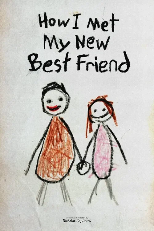 How I Met My New Best Friend