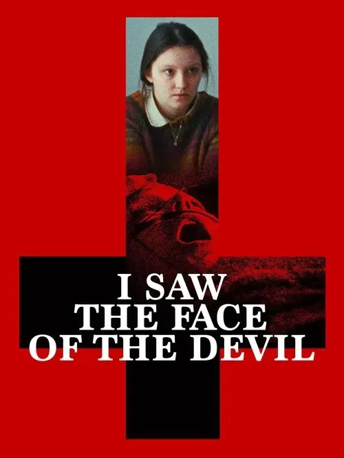 J'ai vu le visage du diable