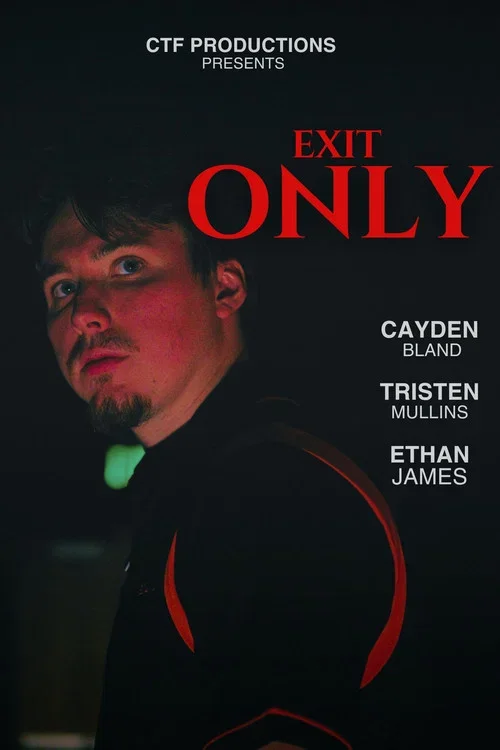 Exit Only