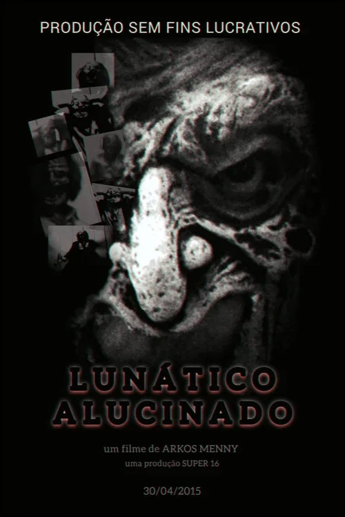 Lunático Alucinado