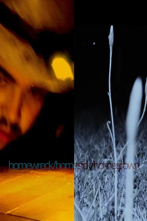 homewreck/homesick/homegrown