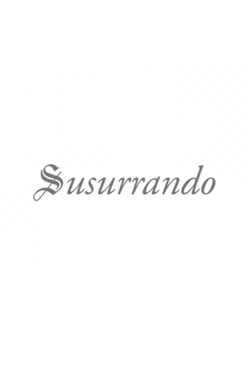 Susurrando