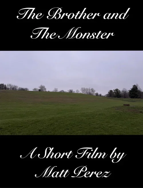The Brother and The Monster