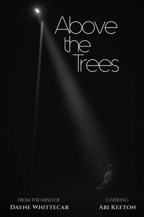 Above the Trees (2026)