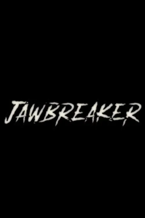 JAWBREAKER
