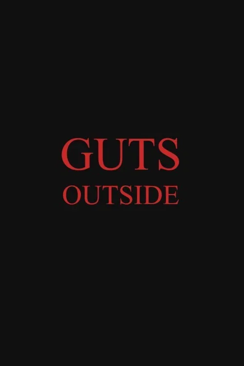 Guts Outside