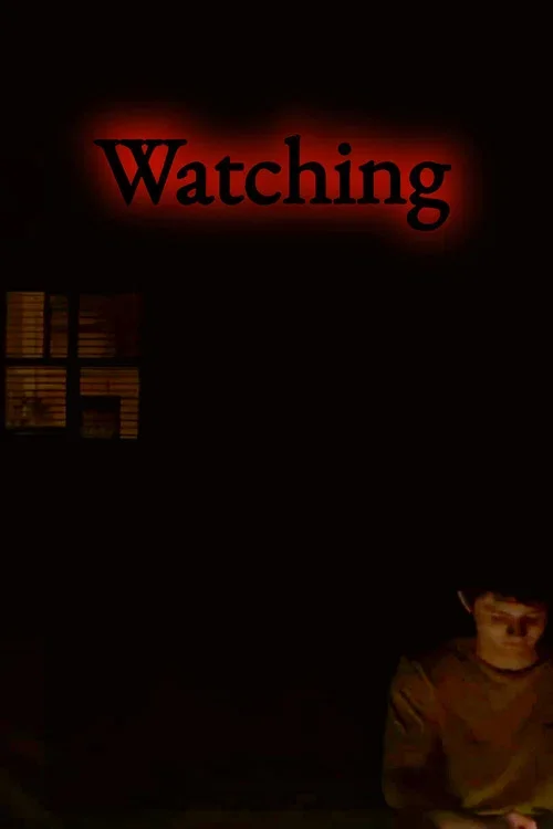 Watching