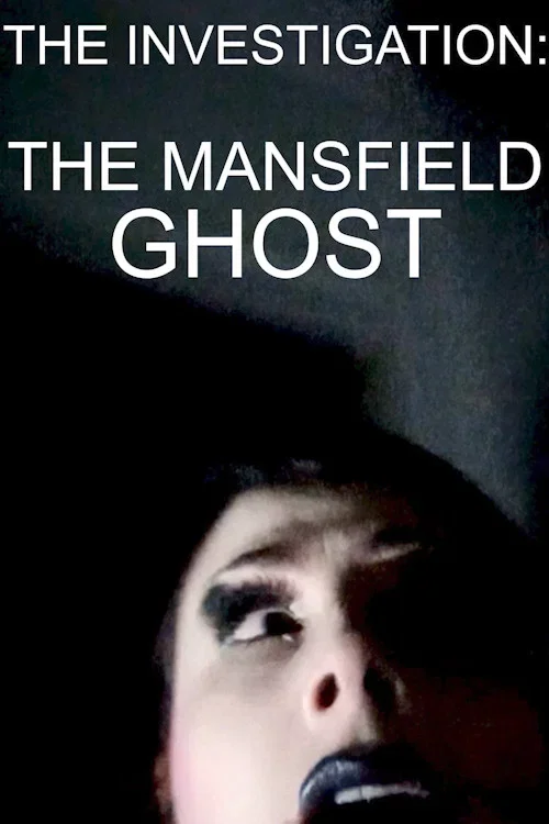 The Mansfield Ghost