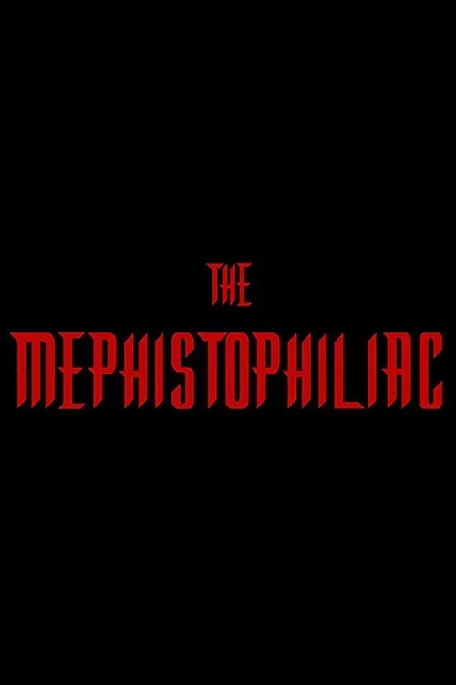 The Mephistophiliac