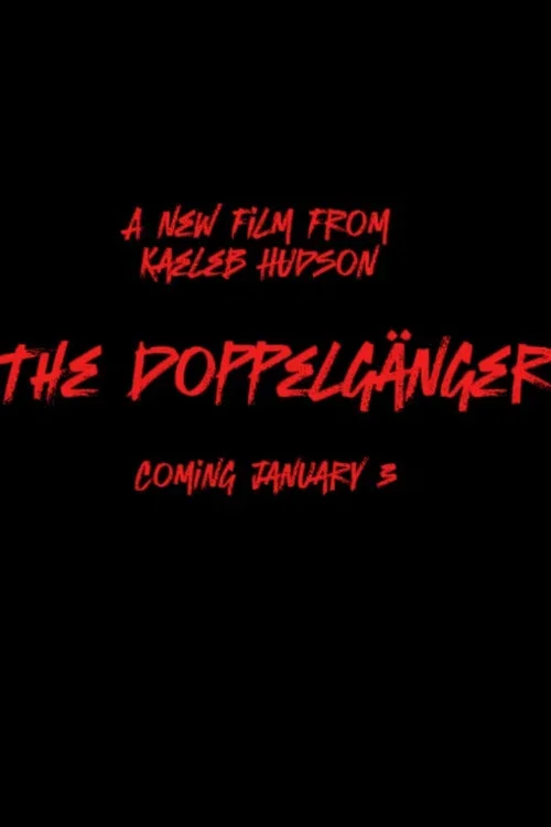 The Doppelgänger