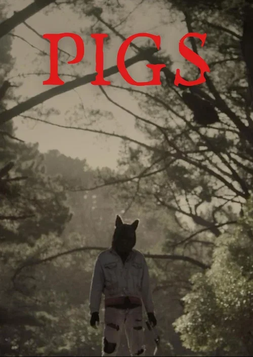 Pigs (2016)