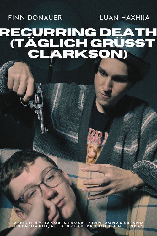 The Recurring Death (Clarkson Day) (2026)