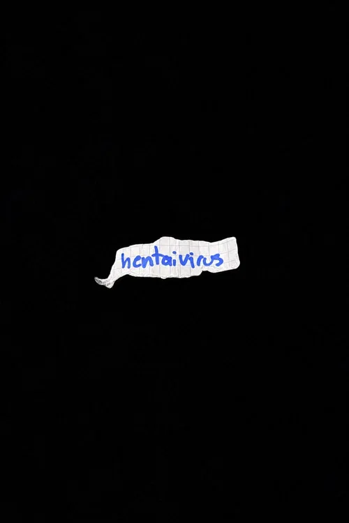 Hentaivirus
