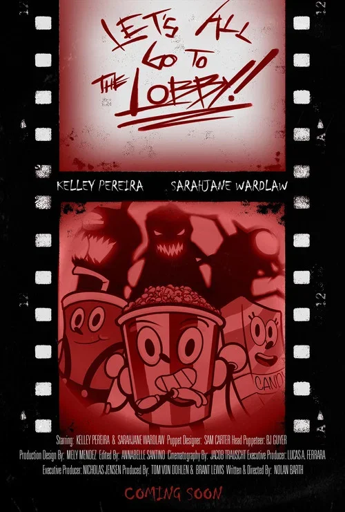 Let's All Go to the Lobby!