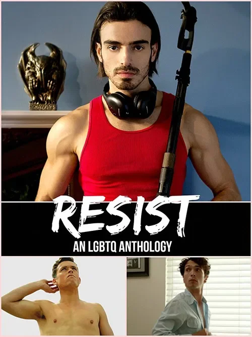 Resist: an LGBTQ Anthology (2017)