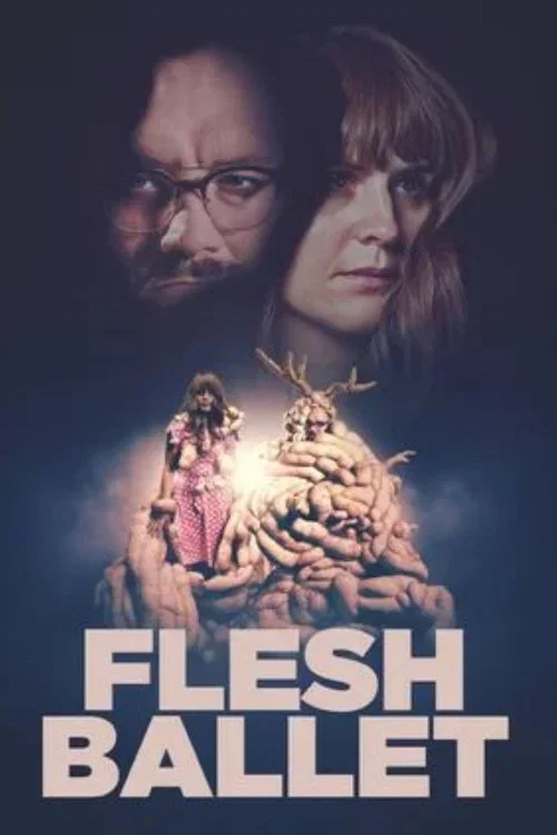 Flesh Ballet (2023)