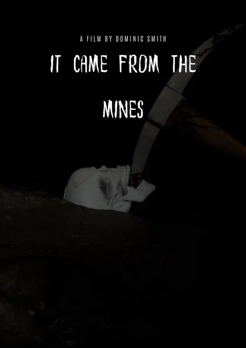 It Came From The Mines (2026)