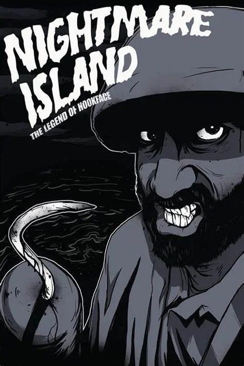 Nightmare Island: The Legend of Hookface (2009)