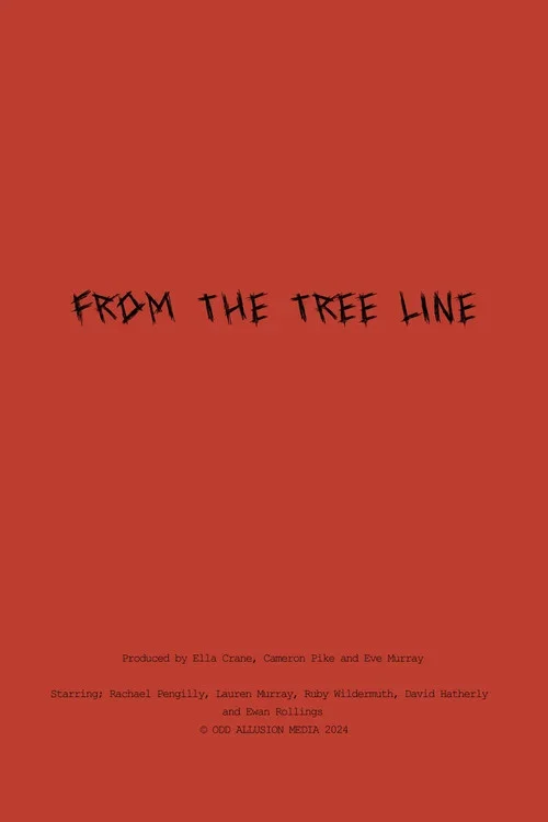 From The Tree Line