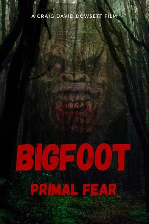 Bigfoot Primal Fear