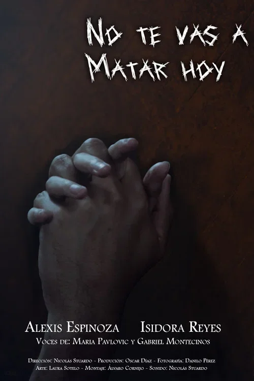 NO TE VAS A MATAR HOY