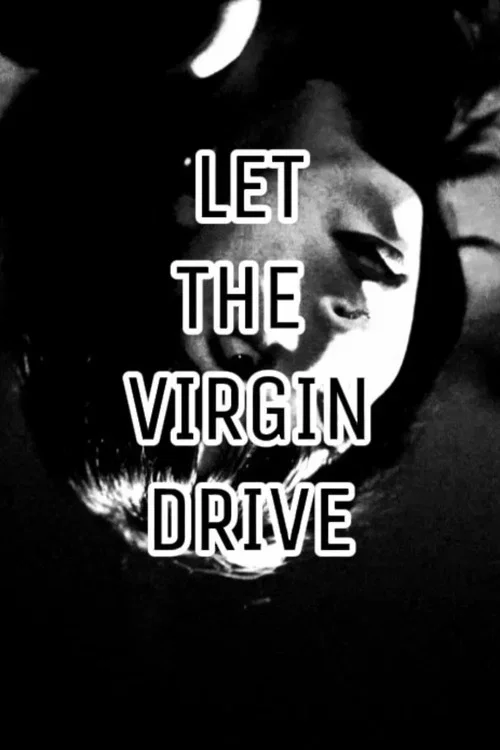 Let the Virgin Drive (2026)