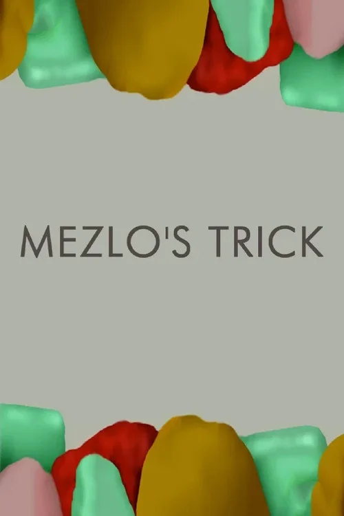 Mezlo's Trick (2009)
