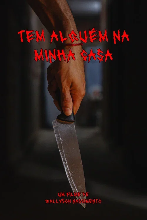 Tem Alguém Na Minha Casa