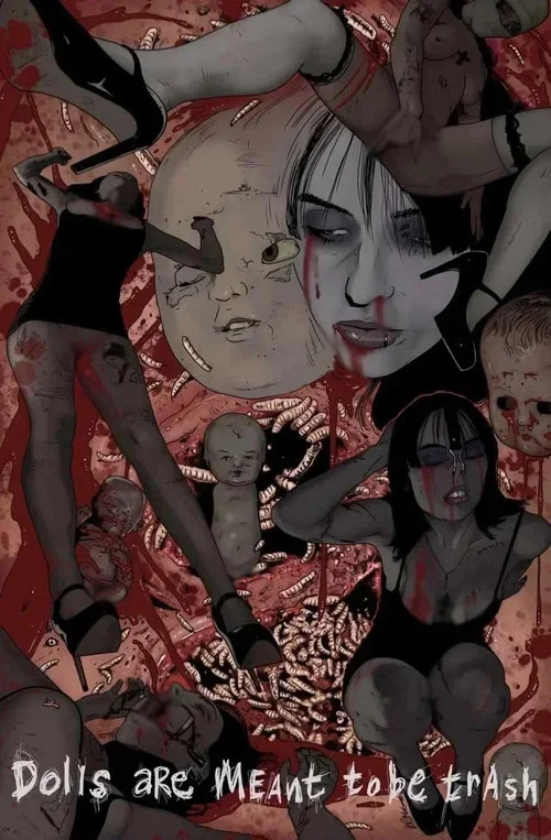 Dolls are Meant to be Trash
