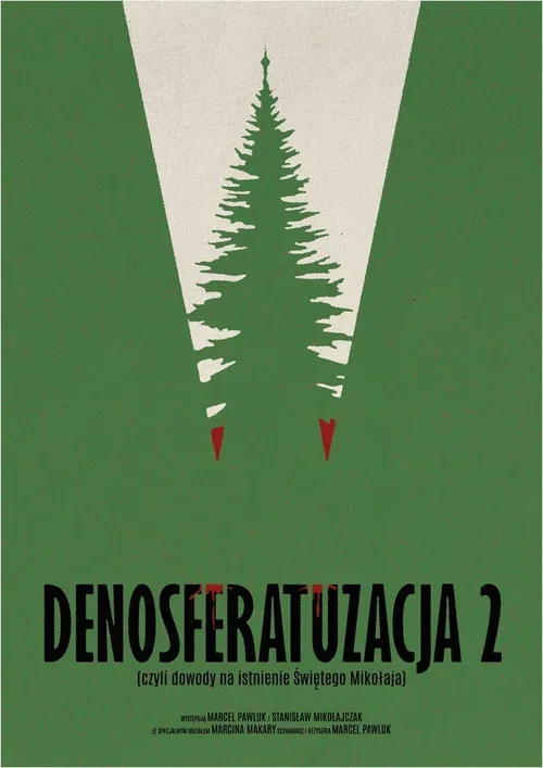 Denosferatuzacja 2 (czyli dowody na istnienie Świętego Mikołaja)