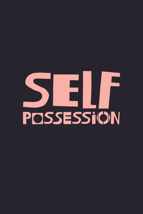Self-Possession