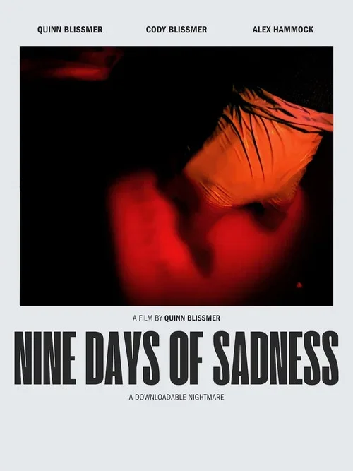 Nine Days of Sadness